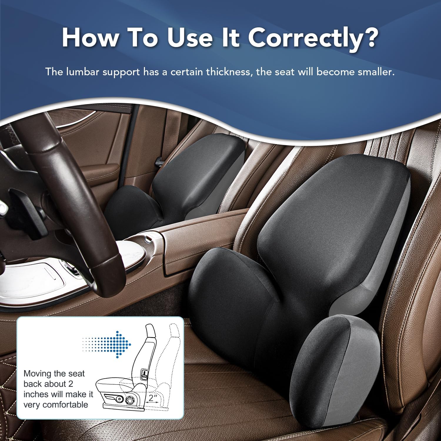 Car seat with lumbar support and instructions on how to use it correctly.
